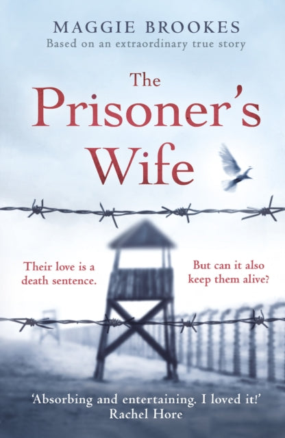 The Prisoner's Wife - based on an inspiring true story