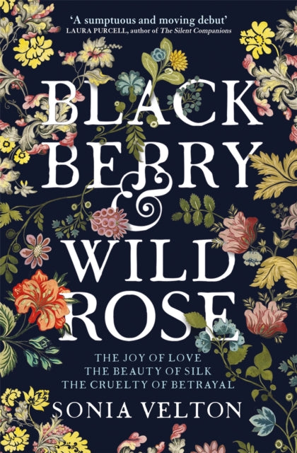 Blackberry and Wild Rose : A gripping and emotional read