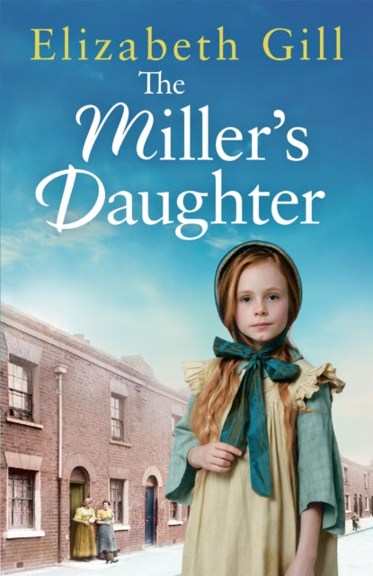 The Miller's Daughter - Will she be forever destined to the workhouse?