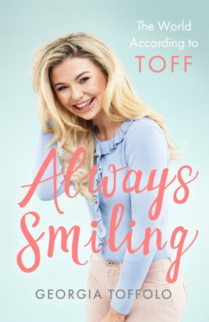 Always Smiling - The World According to Toff