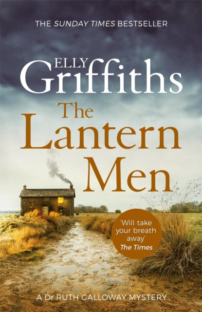 The Lantern Men - Dr Ruth Galloway Mysteries 12