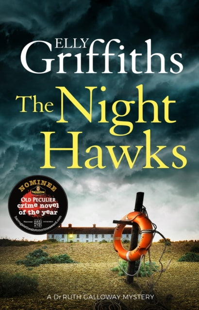 The Night Hawks - Dr Ruth Galloway Mysteries 13