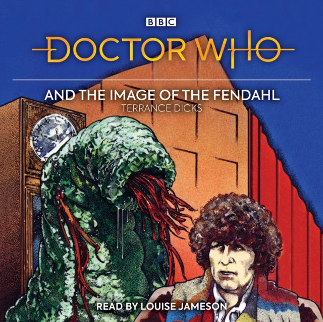 Doctor Who and the Image of the Fendahl - 4th Doctor Novelisation