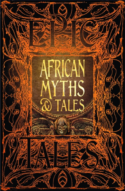 African Myths & Tales - Epic Tales