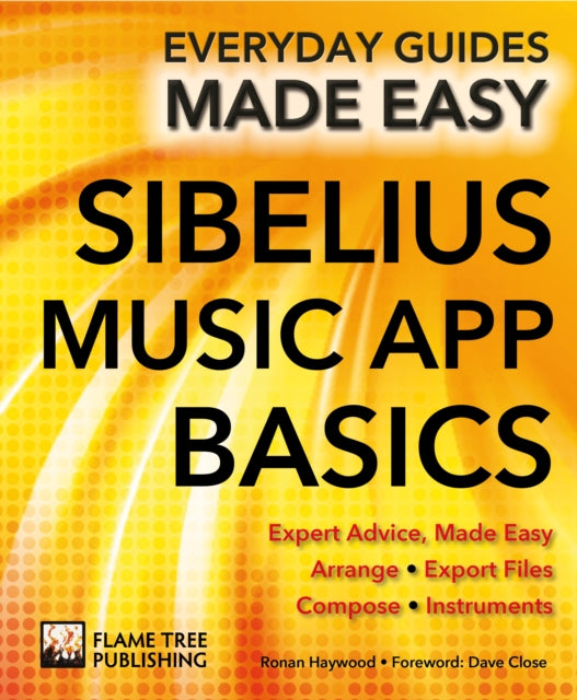 Sibelius Music App Basics - Expert Advice, Made Easy