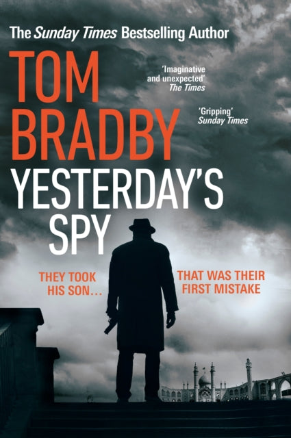 Yesterday's Spy - The fast-paced new suspense thriller from the Sunday Times bestselling author of Secret Service