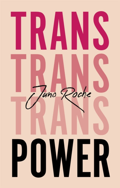 Trans Power - Own Your Gender
