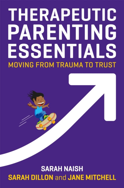 Therapeutic Parenting Essentials