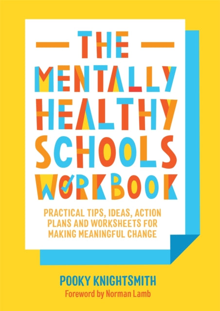 Mentally Healthy Schools Workbook