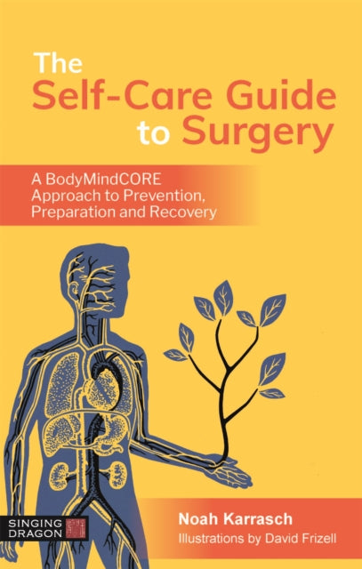 SELF-CARE GUIDE TO SURGERY