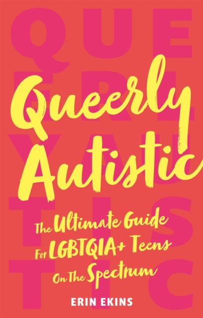 Queerly Autistic