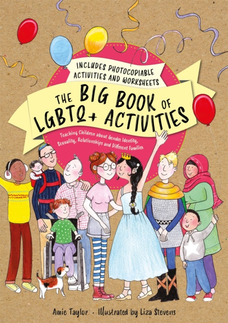 BIG BOOK OF LGBTQ+ ACTIVITIES