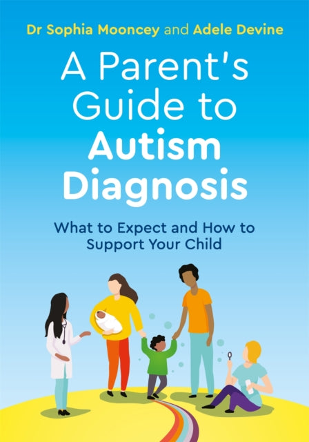 Parent's Guide to Autism Diagnosis