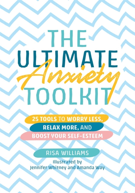 Ultimate Anxiety Toolkit