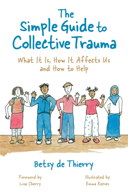Simple Guide to Collective Trauma