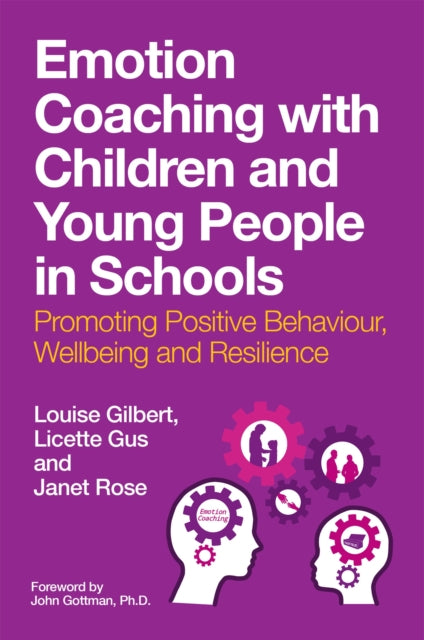 Emotion Coaching with Children and Young People in Schools