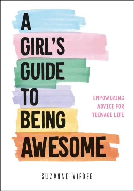 Girl's Guide to Being Awesome