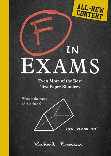 F in Exams - Even More of the Best Test Paper Blunders