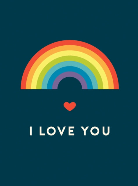 I Love You - Romantic Quotes for the LGBTQ+ Community