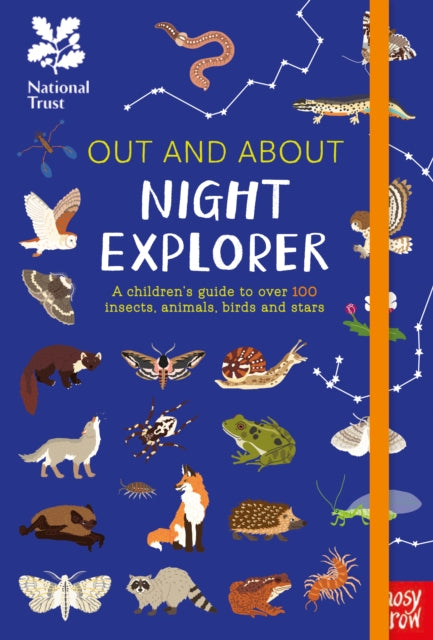 National Trust: Out and About Night Explorer - A children's guide to over 100 insects, animals, birds and stars