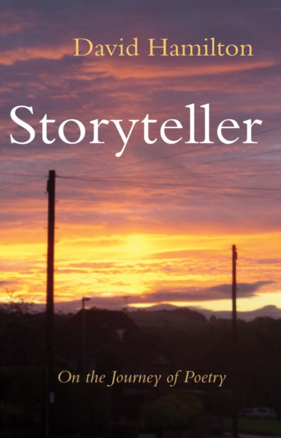 Storyteller: On the Journey of Poetry