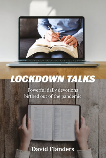 Lockdown Talks - Powerful daily devotions birthed out of the pandemic