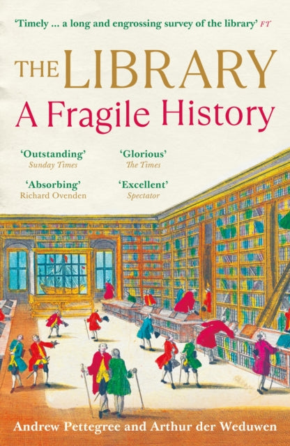 The Library - A Fragile History