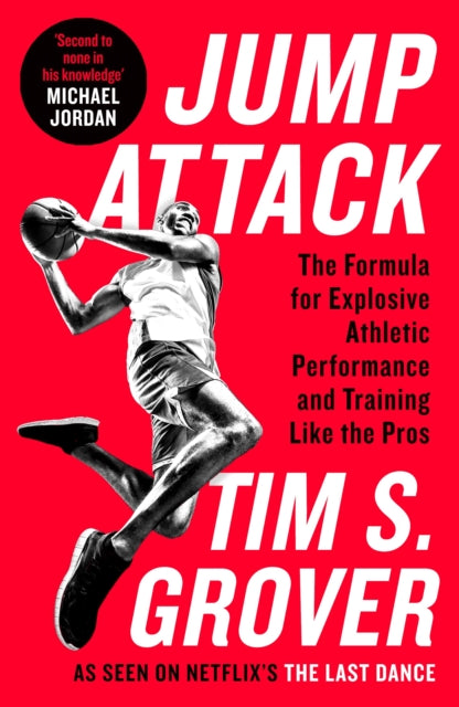 Jump Attack - The Formula for Explosive Athletic Performance and Training Like the Pros