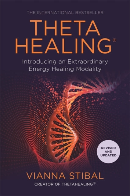ThetaHealing (R) - Introducing an Extraordinary Energy Healing Modality