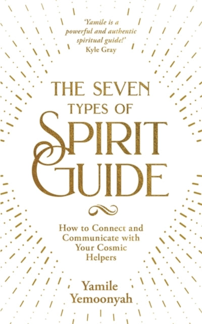 Seven Types of Spirit Guide