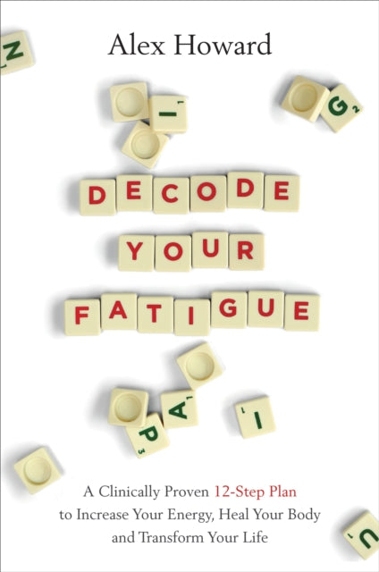 DECODE YOUR FATIGUE