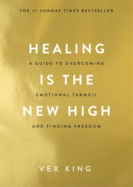 HEALING IS THE NEW HIGH