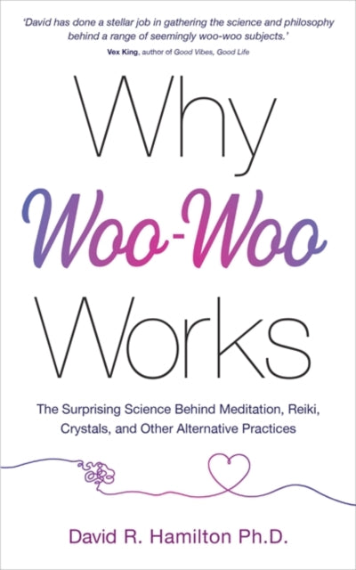 WHY WOO-WOO WORKS