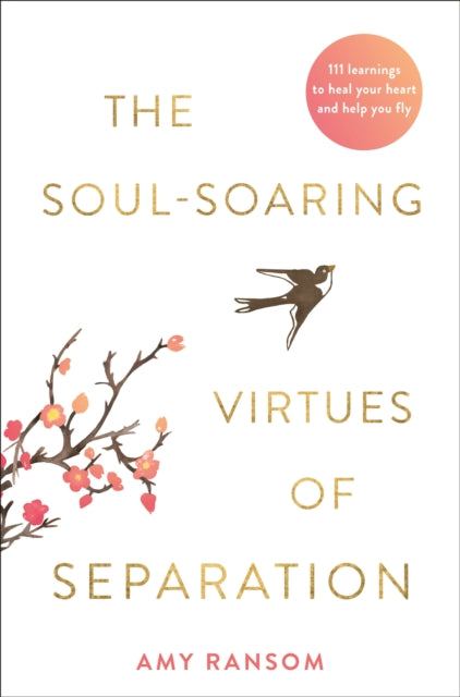 SOUL-SOARING VIRTUES OF SEPARATION