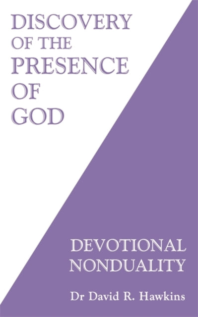 Discovery of the Presence of God - Devotional Nonduality