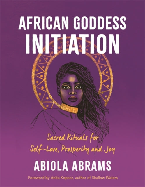 AFRICAN GODDESS INITIATION