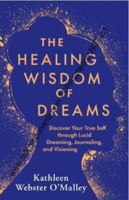 Healing Wisdom of Dreams