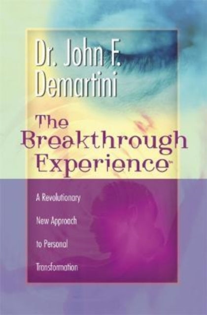 Breakthrough Experience