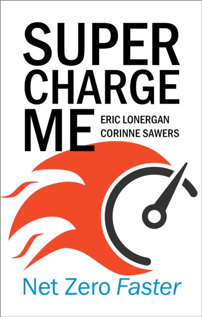 Supercharge Me - Net Zero Faster