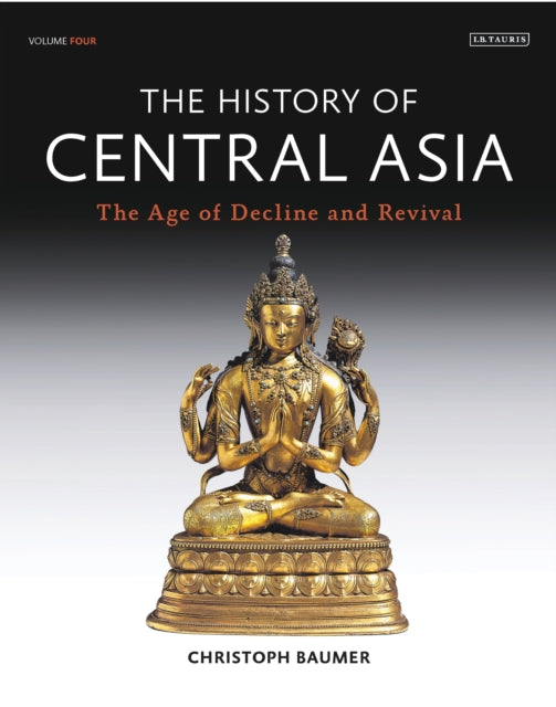 The History of Central Asia - The Age of Decline and Revival