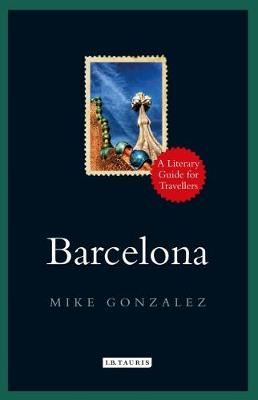 Barcelona - A Literary Guide for Travellers