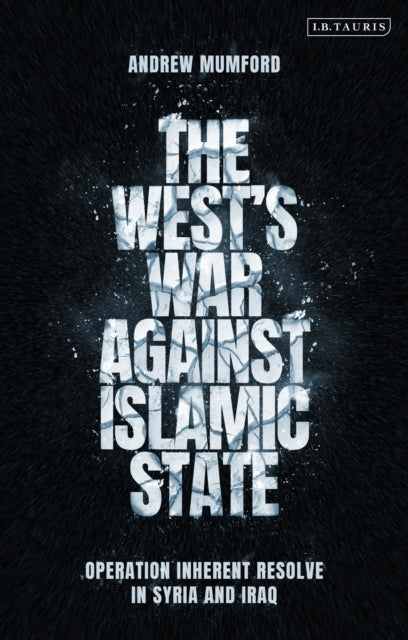 West’s War Against Islamic State