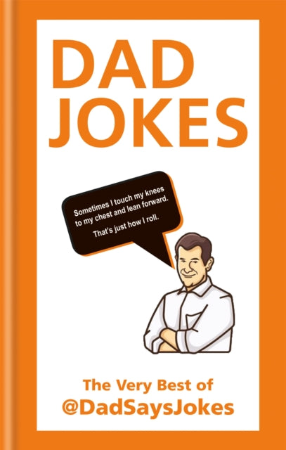 Dad Jokes - The very best of @DadSaysJokes