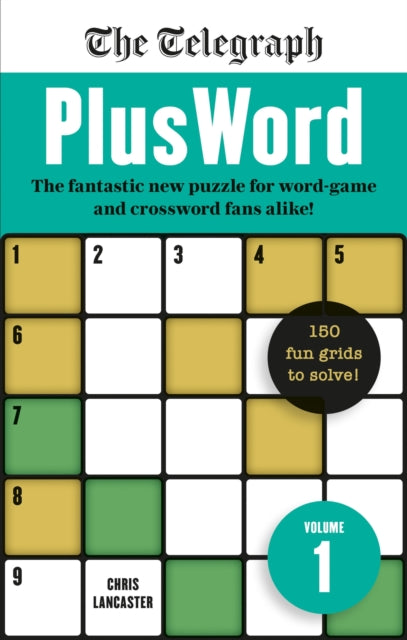 The Telegraph PlusWord - The fantastic new puzzle for Word-game and Crossword fans alike!