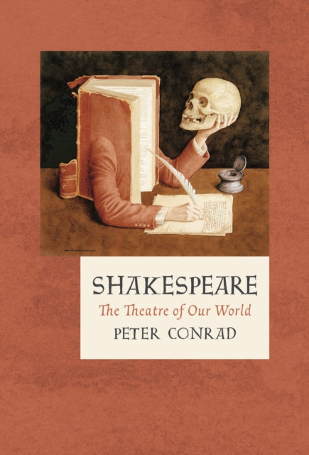 Shakespeare: The Theatre of Our World
