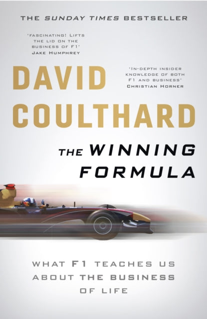 The Winning Formula - Leadership, Strategy and Motivation The F1 Way