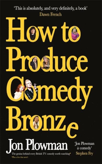 How to Produce Comedy Bronze