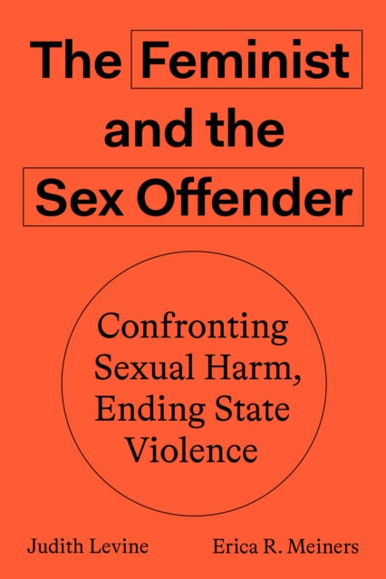 Feminist and The Sex Offender