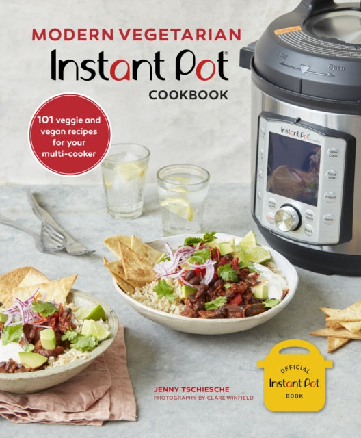 Modern Vegetarian Instant Pot® Cookbook