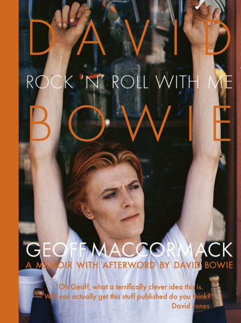 David Bowie: Rock ’n’ Roll with Me